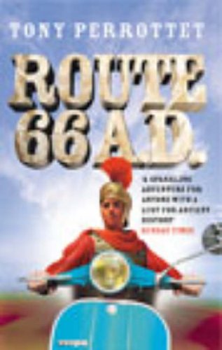 9780091888060: Route 66 AD: On the Trail of Ancient Roman Tourists