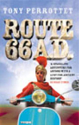 9780091888060: Route 66 Ad : On the Trail of Ancient Roman Tourists