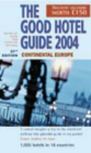 9780091888954: The Good Hotel Guide: Continental Europe (Good Guides S.)