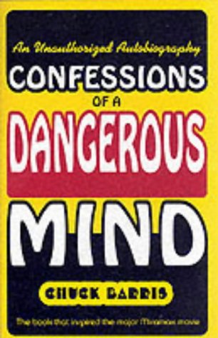 Beispielbild fr Confessions of a Dangerous Mind zum Verkauf von WorldofBooks