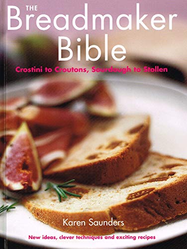 Stock image for The Breadmaker Bible for sale by WorldofBooks
