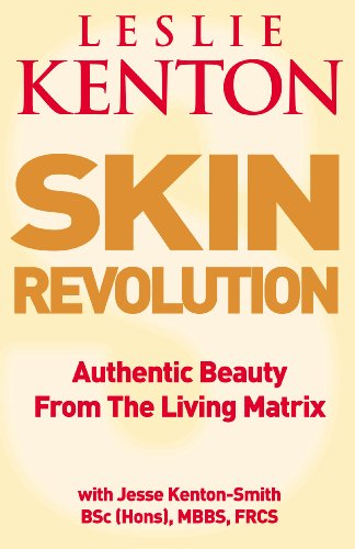 Stock image for Skin Revolution: Authentic beauty from the living matrix for sale by MusicMagpie