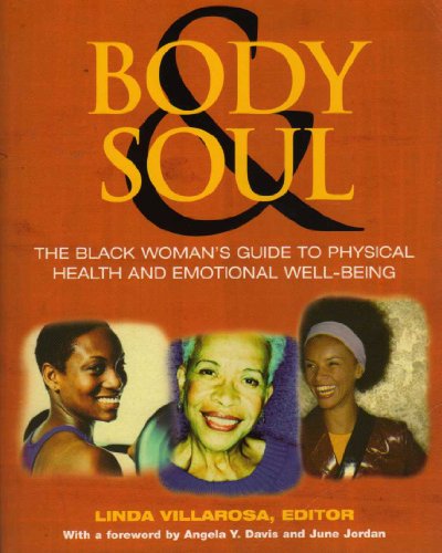 9780091891398: Body and Soul : The Black Women's Guide to Physical Health and Emotional Well-Being