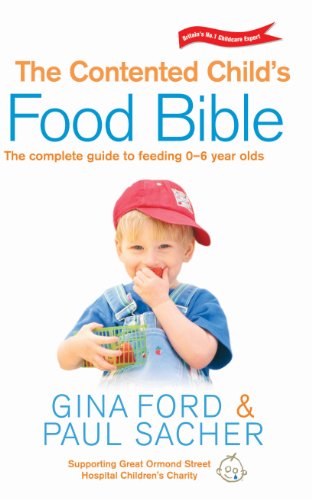 Stock image for The Contented Child's Food Bible for sale by SecondSale