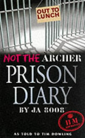 Stock image for Not the Archer Prison Diary for sale by WorldofBooks