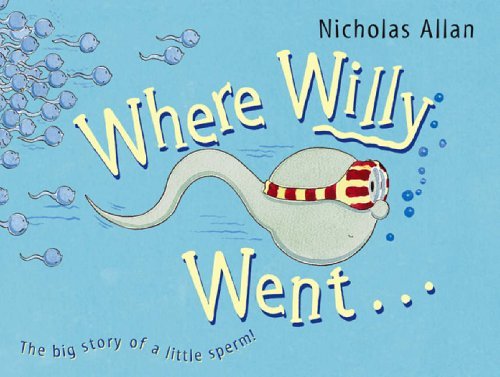 Stock image for Where Willy Went for sale by AwesomeBooks
