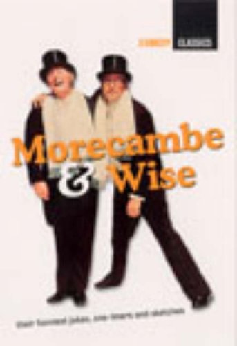 Stock image for Morecambe and Wise (Comedy Classics) for sale by Goldstone Books