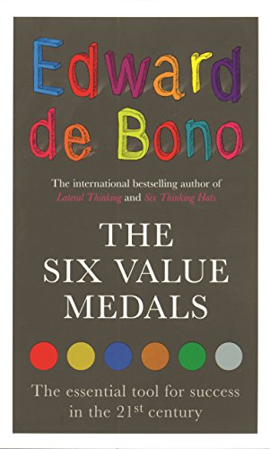 Beispielbild fr The Six Value Medals: The Essential Tool for Success in the 21st Century zum Verkauf von SecondSale