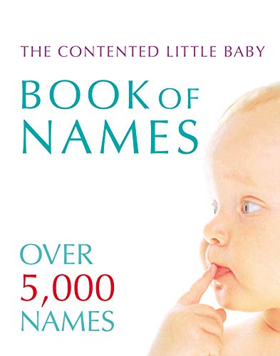 9780091894771: The Contented Little Baby Book of Names
