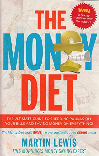 9780091894849: The Money Diet: Step-By-Step Guide to Saving Money