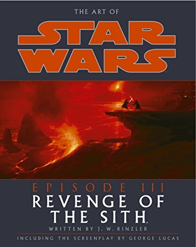 Beispielbild fr The Art Of Star Wars Episode III: Revenge of the Sith: 117 zum Verkauf von WorldofBooks