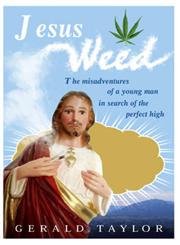 Stock image for Jesus Weed for sale by WorldofBooks