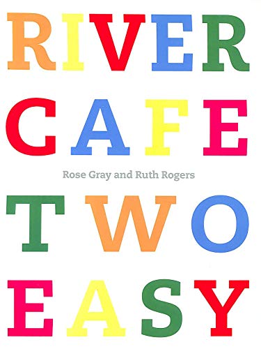 9780091900328: River Cafe Two Easy