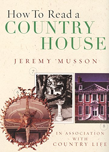 Stock image for How to Read a Country House for sale by Better World Books