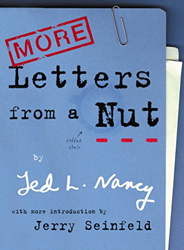Beispielbild fr More Letters From A Nut: With an introduction by Jerry Seinfeld zum Verkauf von Goldstone Books