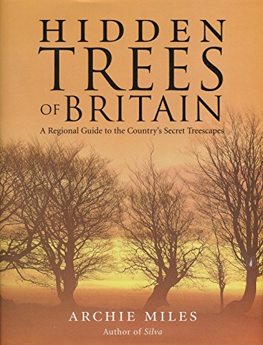 Hidden Trees of Britain (9780091901660) by Miles, Archie