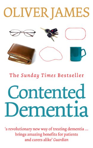 9780091901813: Contented Dementia: 24-hour Wraparound Care for Lifelong Well-being