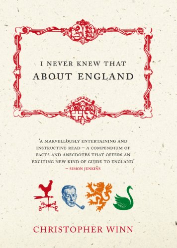 Stock image for I Never Knew That about England for sale by The London Bookworm