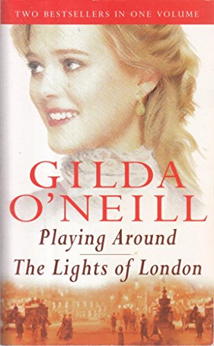 Imagen de archivo de PLAYING AROUND AND THE LIGHTS OF LONDON. a la venta por WorldofBooks
