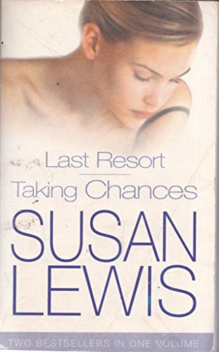 Imagen de archivo de Last Resort / Taking Chances a la venta por WorldofBooks