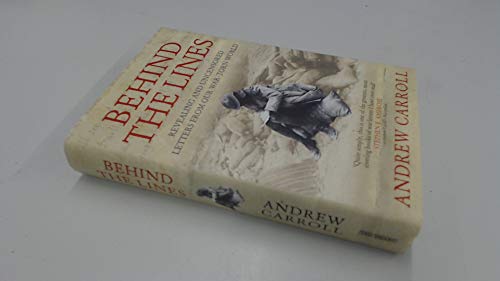 Beispielbild fr Behind the Lines: Revealing and Uncensored Letters From our War-torn World zum Verkauf von WorldofBooks