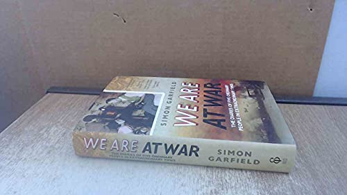Stock image for We are at War: The Remarkable Diaries of Five Ordinary People for sale by AwesomeBooks
