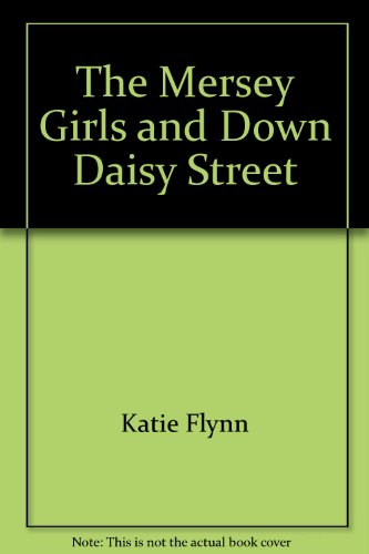 Stock image for The Mersey Girls and Down Daisy Street for sale by WorldofBooks