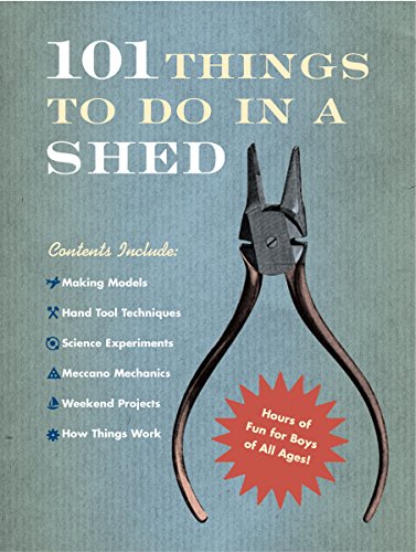Stock image for 101 Things to Do in a Shed for sale by Wonder Book