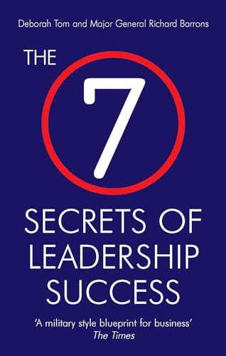 Stock image for The 7 Secrets of Leadership Success for sale by Blackwell's