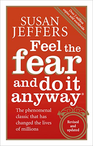 Imagen de archivo de Feel the Fear and Do It Anyway a la venta por Once Upon A Time Books