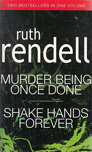 Imagen de archivo de Murder Being Once Done and Shake Hands Forever a la venta por WorldofBooks