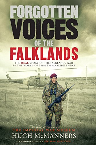 Beispielbild fr Forgotten Voices of the Falklands: The Real Story of the Falklands War zum Verkauf von WorldofBooks