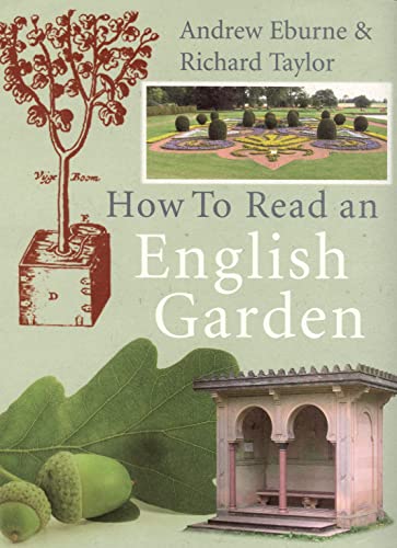 9780091909000: How to Read an English Garden