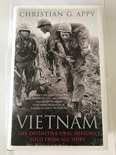 Beispielbild fr Vietnam: The Definitive Oral History, Told from All Sides zum Verkauf von WorldofBooks