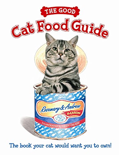 9780091910167: The Good Cat Food Guide
