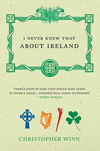 9780091910259: I Never Knew That About Ireland [Idioma Ingls]