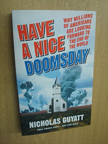 9780091910877: Have a Nice Doomsday