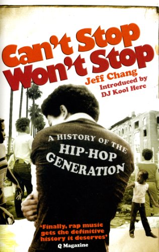 Beispielbild fr Cant Stop Wont Stop: A History of the Hip-Hop Generation zum Verkauf von Zoom Books Company