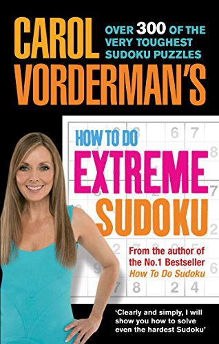 Imagen de archivo de Carol Vordermans How to Do Extreme Sudoku a la venta por Red's Corner LLC