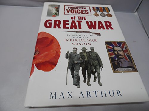 9780091912277: Forgotten Voices Of The Great War