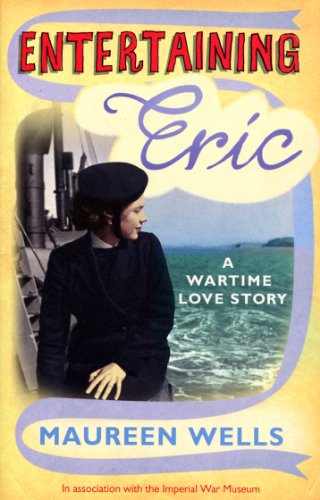 Stock image for Entertaining Eric : A Wartime Love Story for sale by Better World Books