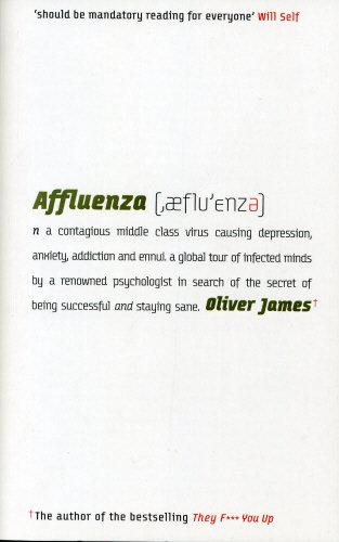 9780091912840: Affluenza