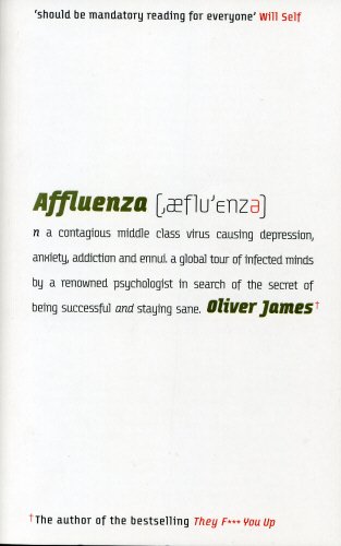 Stock image for Affluenza for sale by WorldofBooks