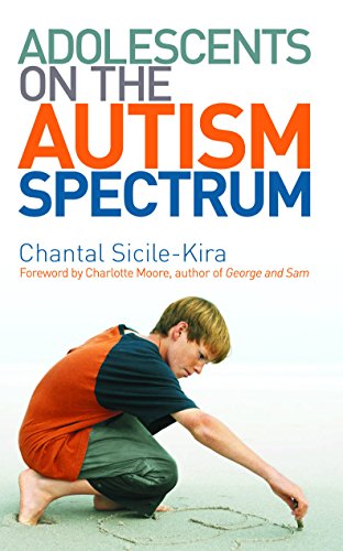 Stock image for Adolescents on the Autism Spectrum: Foreword by Charlotte Moore for sale by WorldofBooks