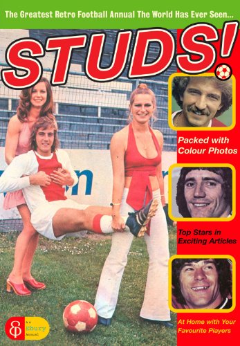 Stock image for Studs!: The Greatest Retro Football Annual the World Has Ever Seen for sale by WorldofBooks