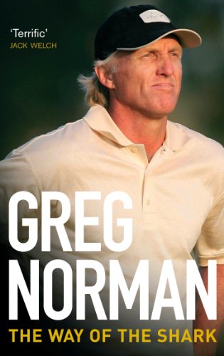 Stock image for The Way of the Shark: Lessons on Golf, Business, and Life. Greg Norman with Donald T. Phillips for sale by ThriftBooks-Atlanta