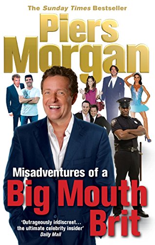 Beispielbild fr Misadventures of a Big Mouth Brit zum Verkauf von SecondSale