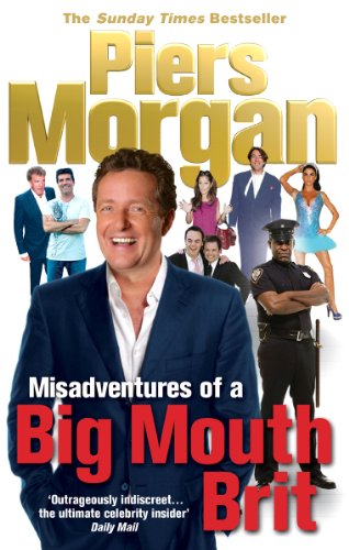 9780091913946: Misadventures of a Big Mouth Brit