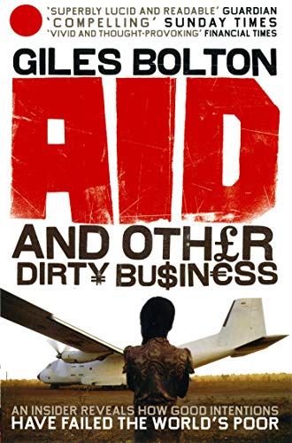 Stock image for Aid and Other Dirty Business for sale by Blackwell's
