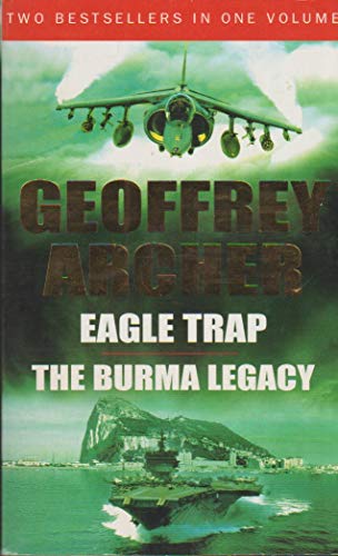 Stock image for Eagle Trap & The Burma Legacy for sale by WorldofBooks